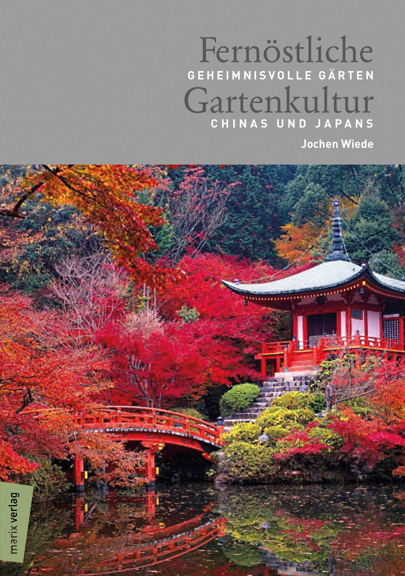 Vorderes Coverbild Fernöstliche Gartenkultur