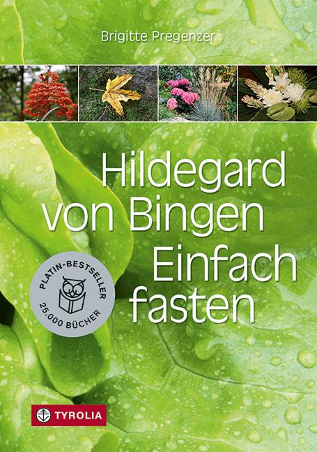 Vorderes Coverbild Hildegard von Bingen. Einfach fasten