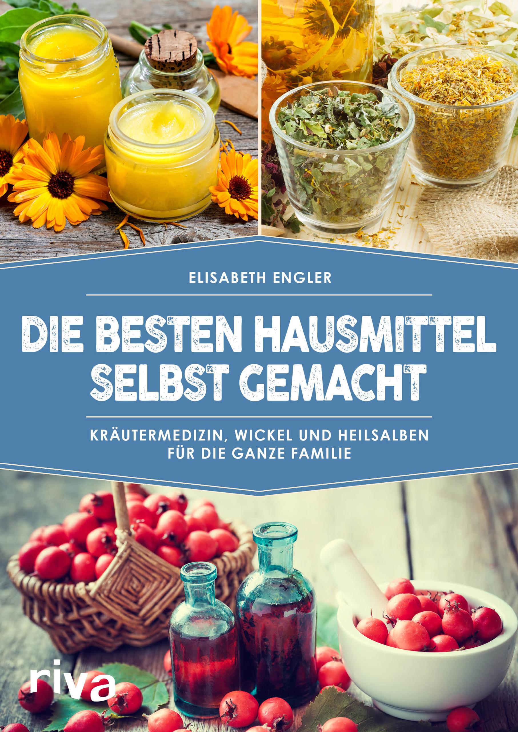 Vorderes Coverbild Die besten Hausmittel selbst gemacht
