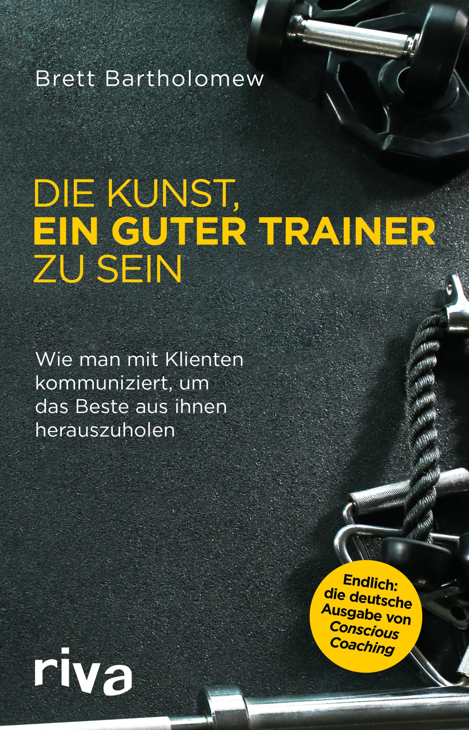 Vorderes Coverbild Die Kunst, ein guter Trainer zu sein