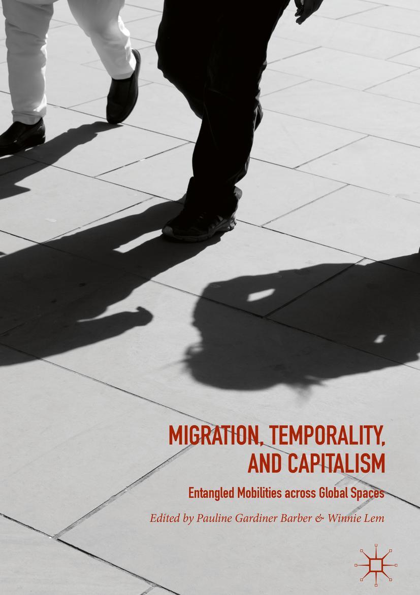 Vorderes Coverbild Migration, Temporality, and Capitalism