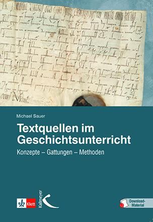 Vorderes Coverbild Textquellen im Geschichtsunterricht