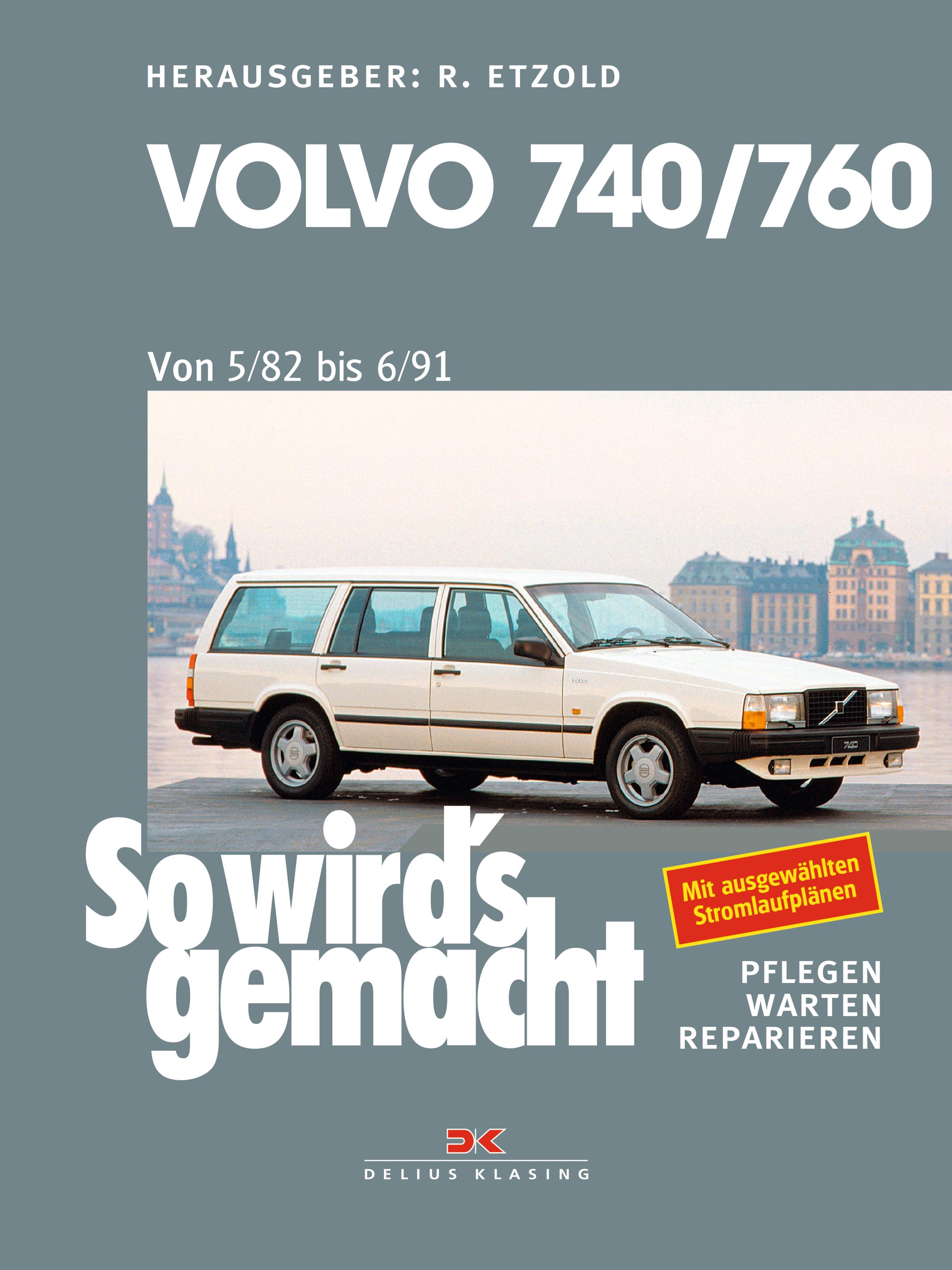 Vorderes Coverbild Volvo 740 & 760 (1982 bis 1991)