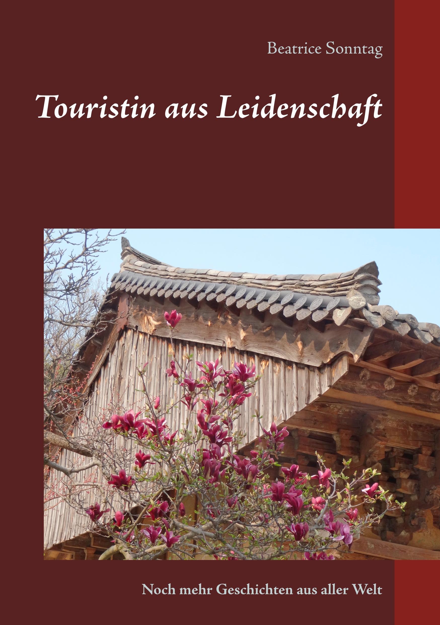 Vorderes Coverbild Touristin aus Leidenschaft