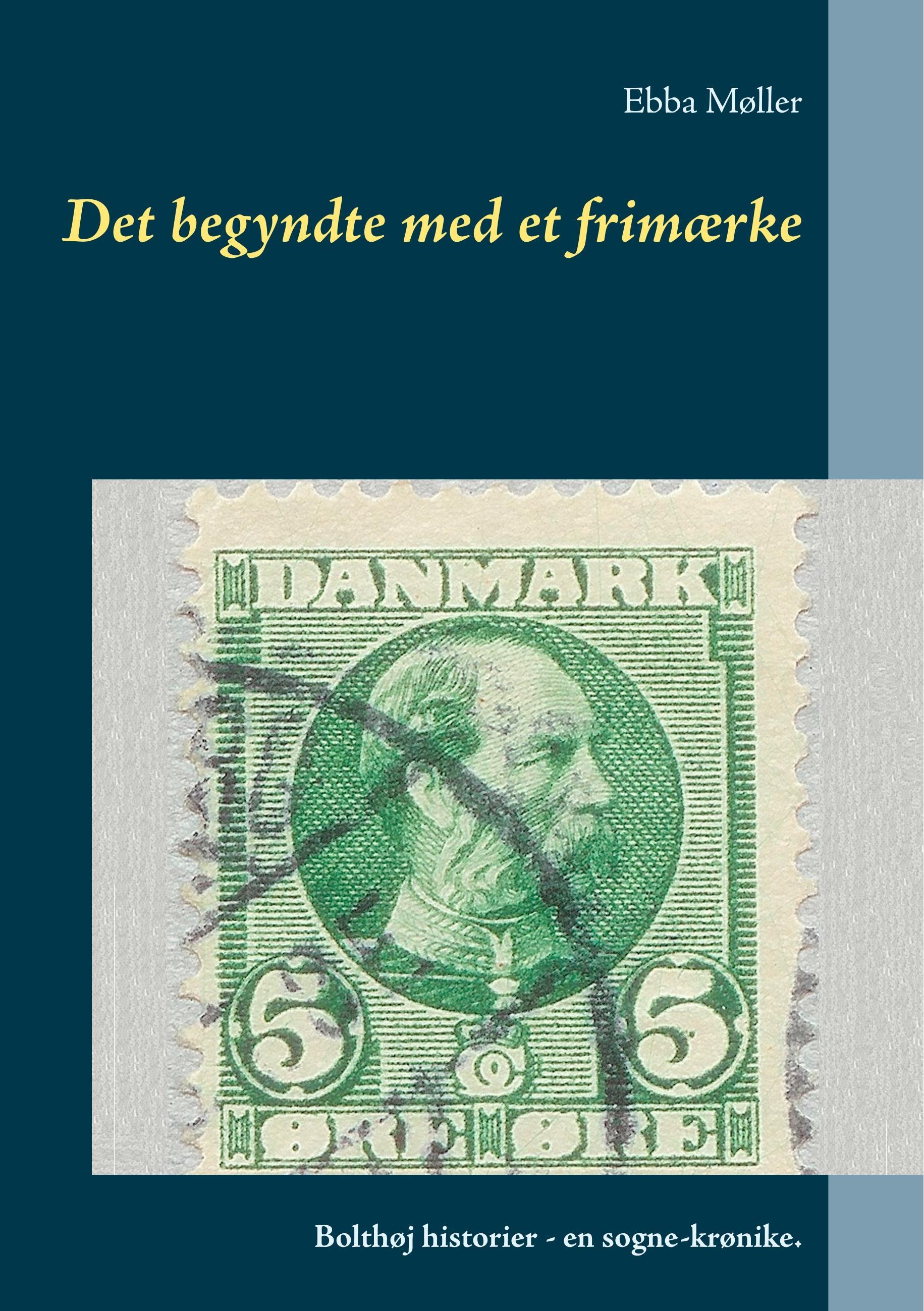 Vorderes Coverbild Det begyndte med et frimærke