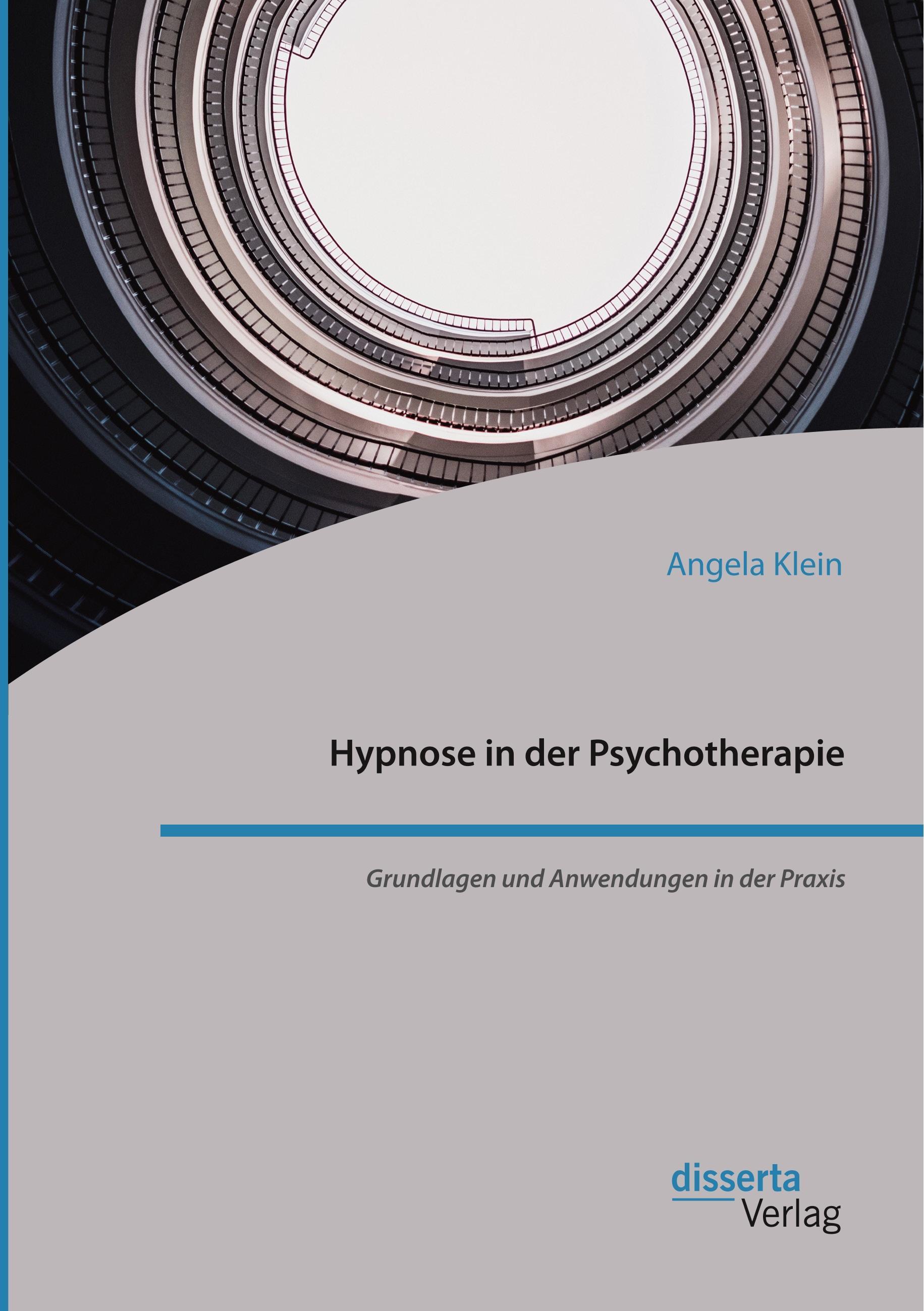 Vorderes Coverbild Hypnose in der Psychotherapie. Grundlagen und Anwendungen in der Praxis