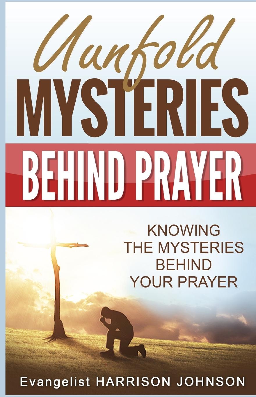 Vorderes Coverbild Unfold Mysteries Behind Prayer