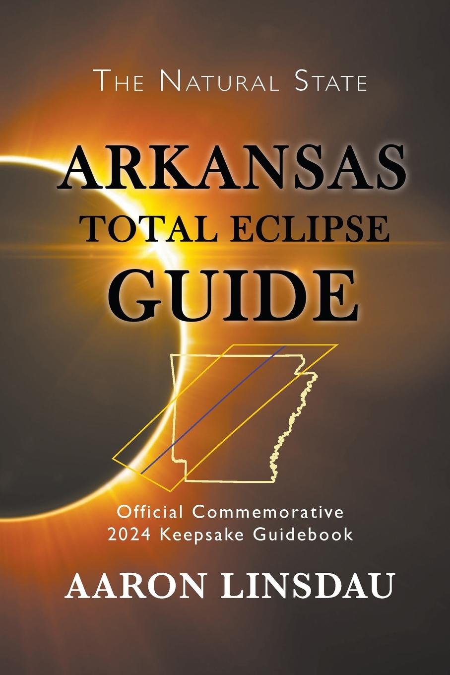 Vorderes Coverbild Arkansas Total Eclipse Guide