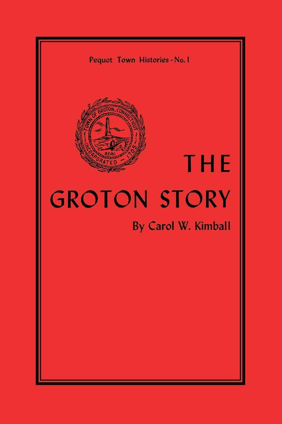 Vorderes Coverbild The Groton Story