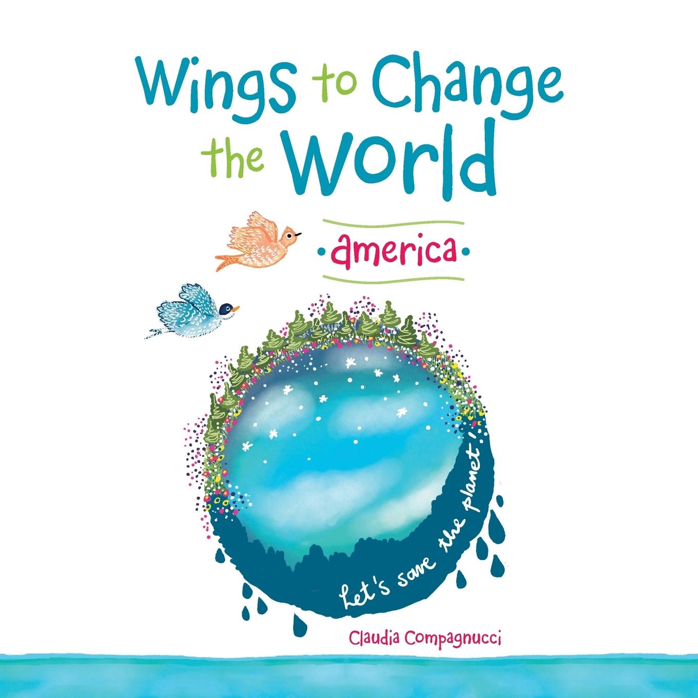 Vorderes Coverbild Wings to Change the World