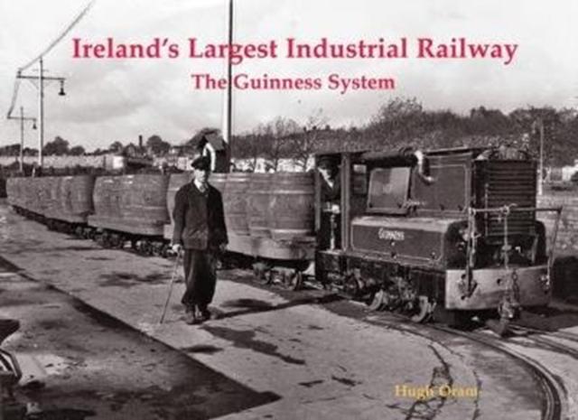 Vorderes Coverbild Ireland's Largest Industrial Railway