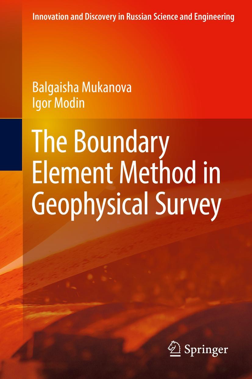 Vorderes Coverbild The Boundary Element Method in Geophysical Survey