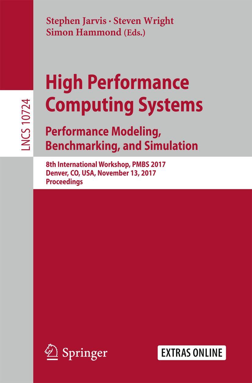 Vorderes Coverbild High Performance Computing Systems. Performance Modeling, Benchmarking, and Simulation
