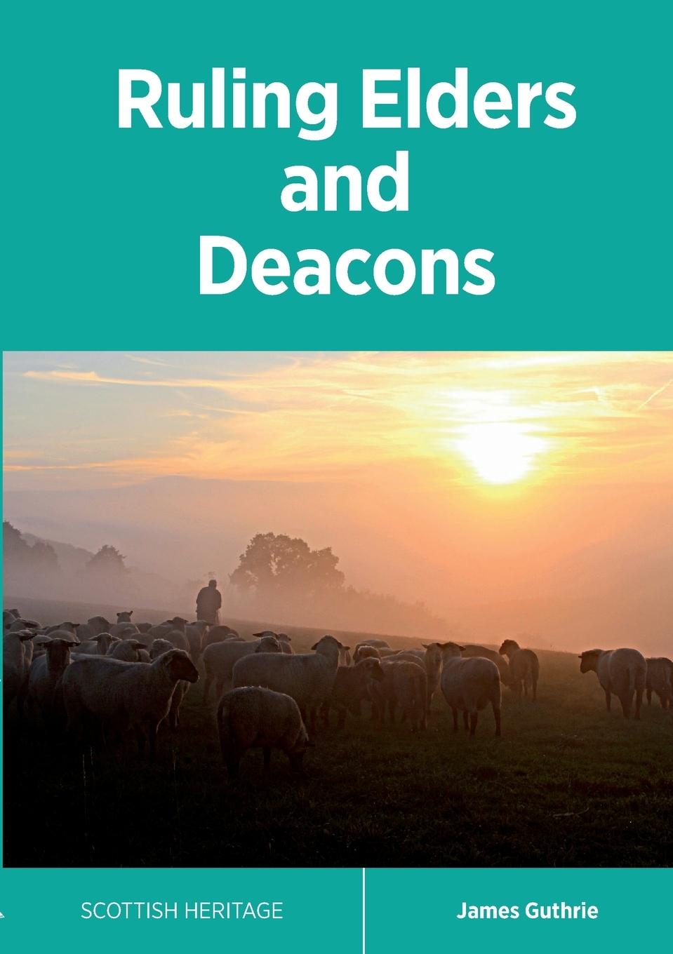 Vorderes Coverbild Ruling Elders and Deacons