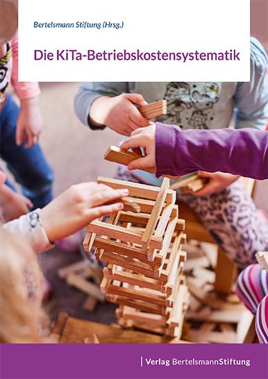 Vorderes Coverbild Die KiTa-Betriebskostensystematik
