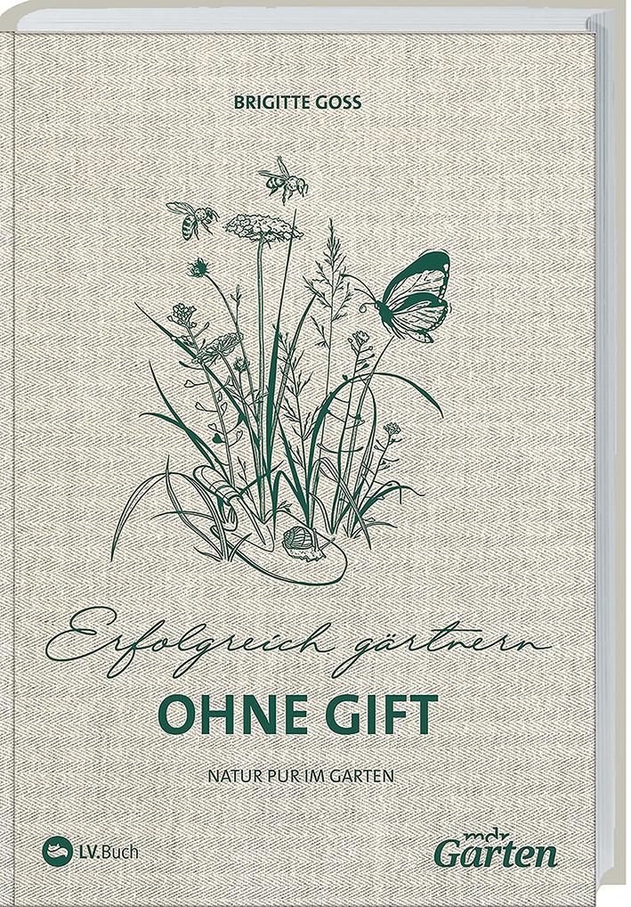 Vorderes Coverbild MDR Garten - Erfolgreich Gärtnern ohne Gift