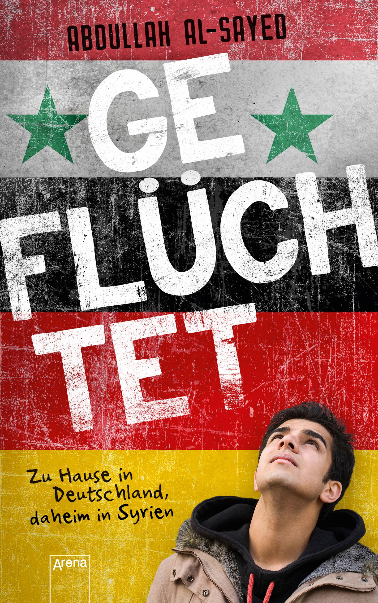 Vorderes Coverbild Geflüchtet. Zu Hause in Deutschland, daheim in Syrien