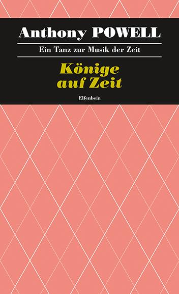 Vorderes Coverbild Ein Tanz zur Musik der Zeit / Könige auf Zeit