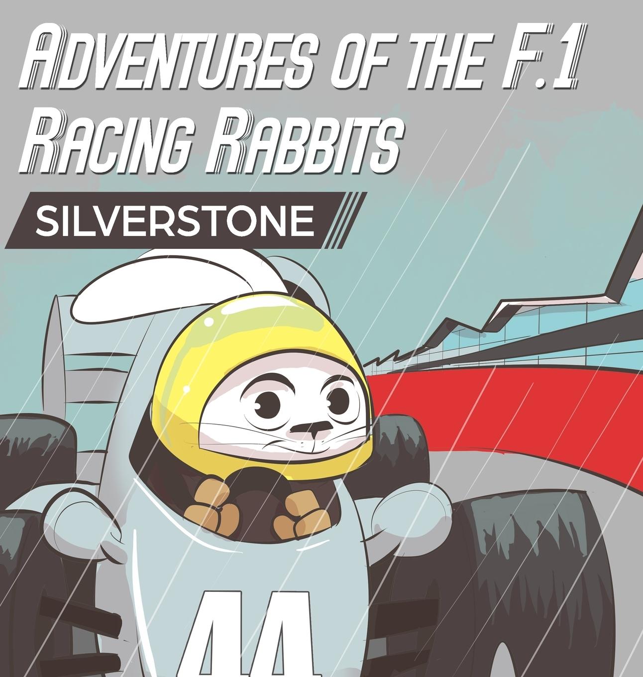 Vorderes Coverbild Adventures Of The F.1 Racing Rabbits Silverstone