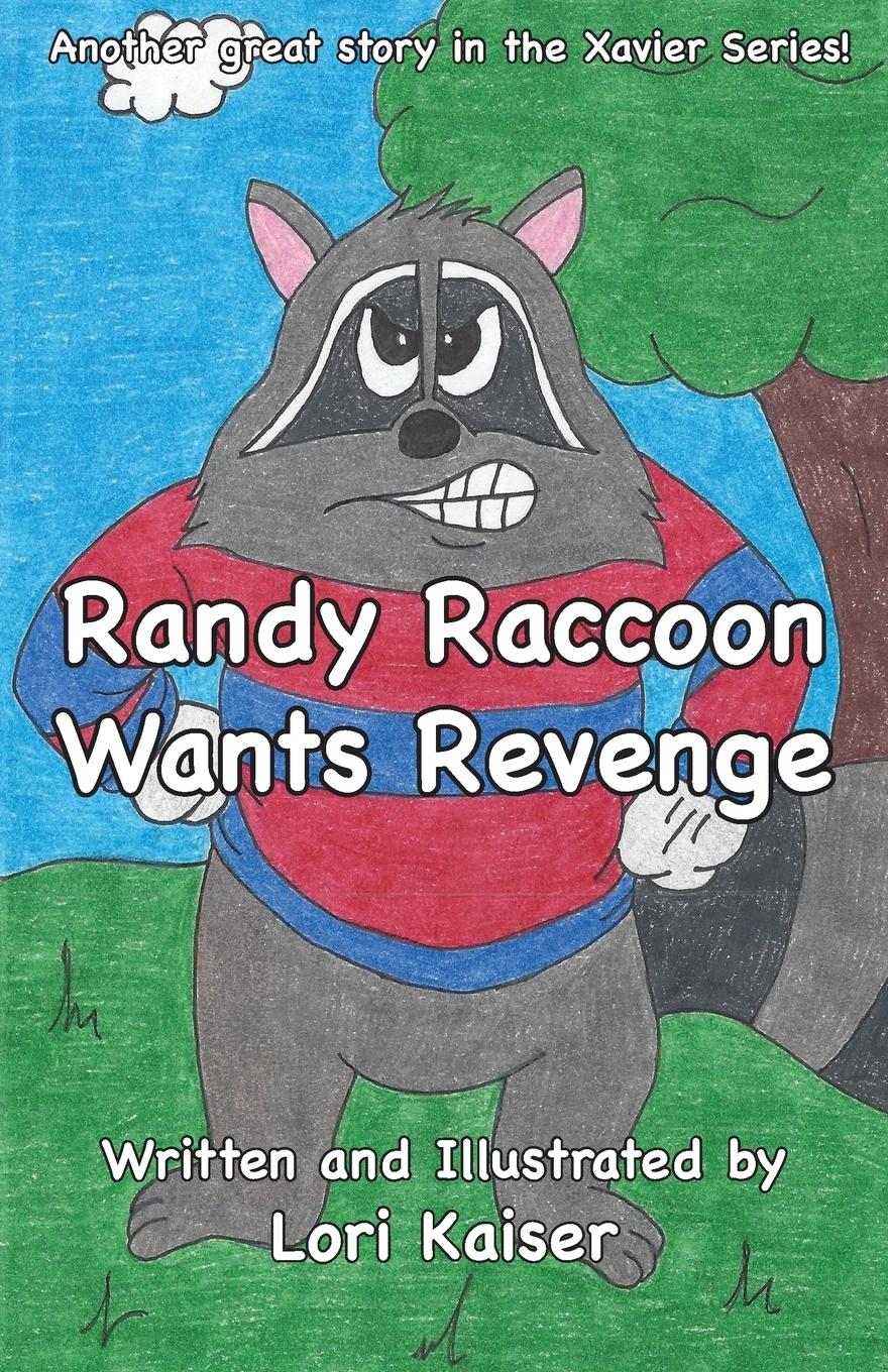 Vorderes Coverbild Randy Raccoon Wants Revenge