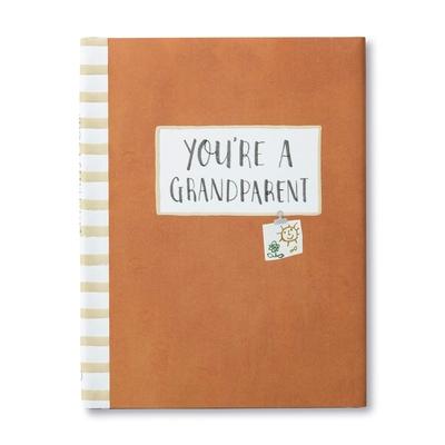 Vorderes Coverbild You're a Grandparent -- A Gift Book to Celebrate a Grandparent