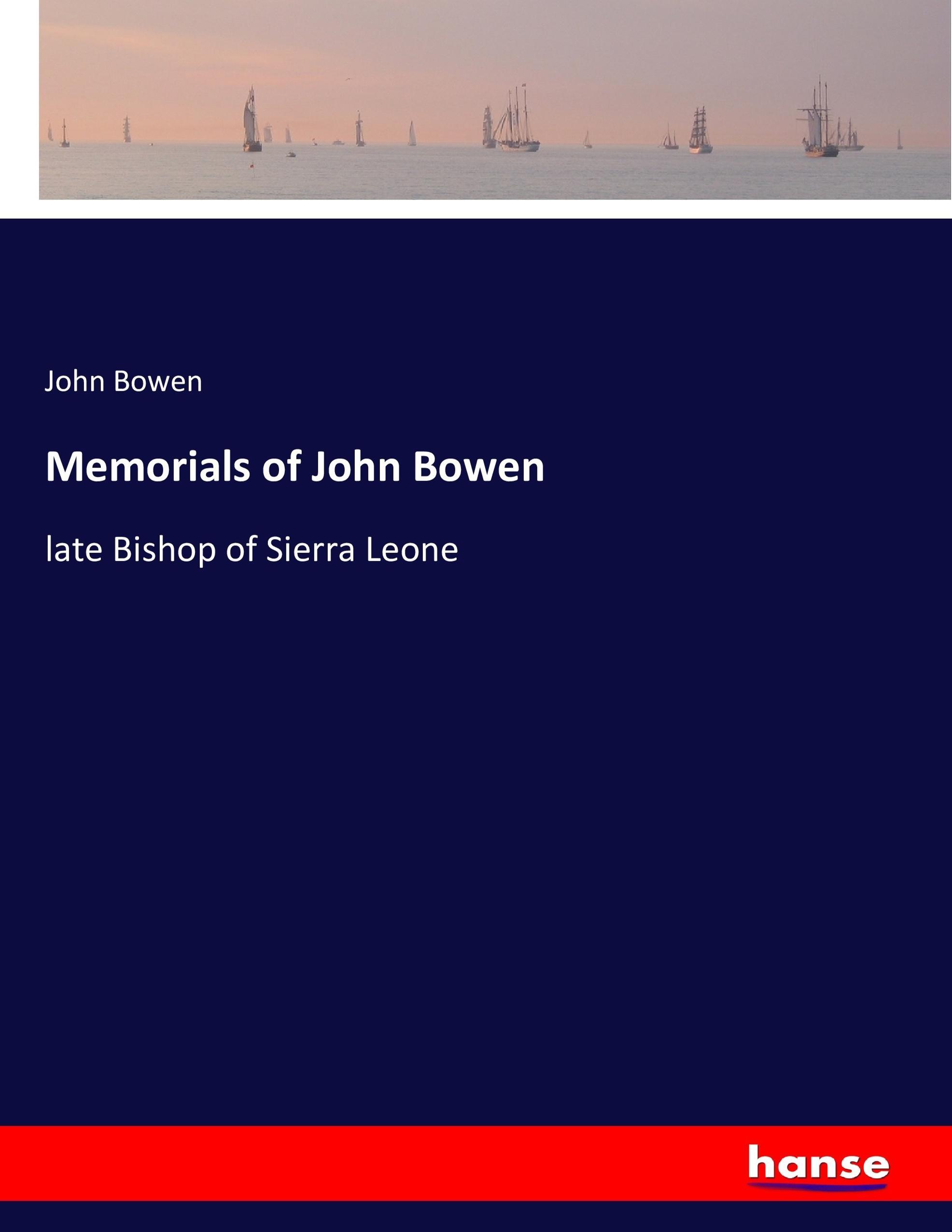 Vorderes Coverbild Memorials of John Bowen