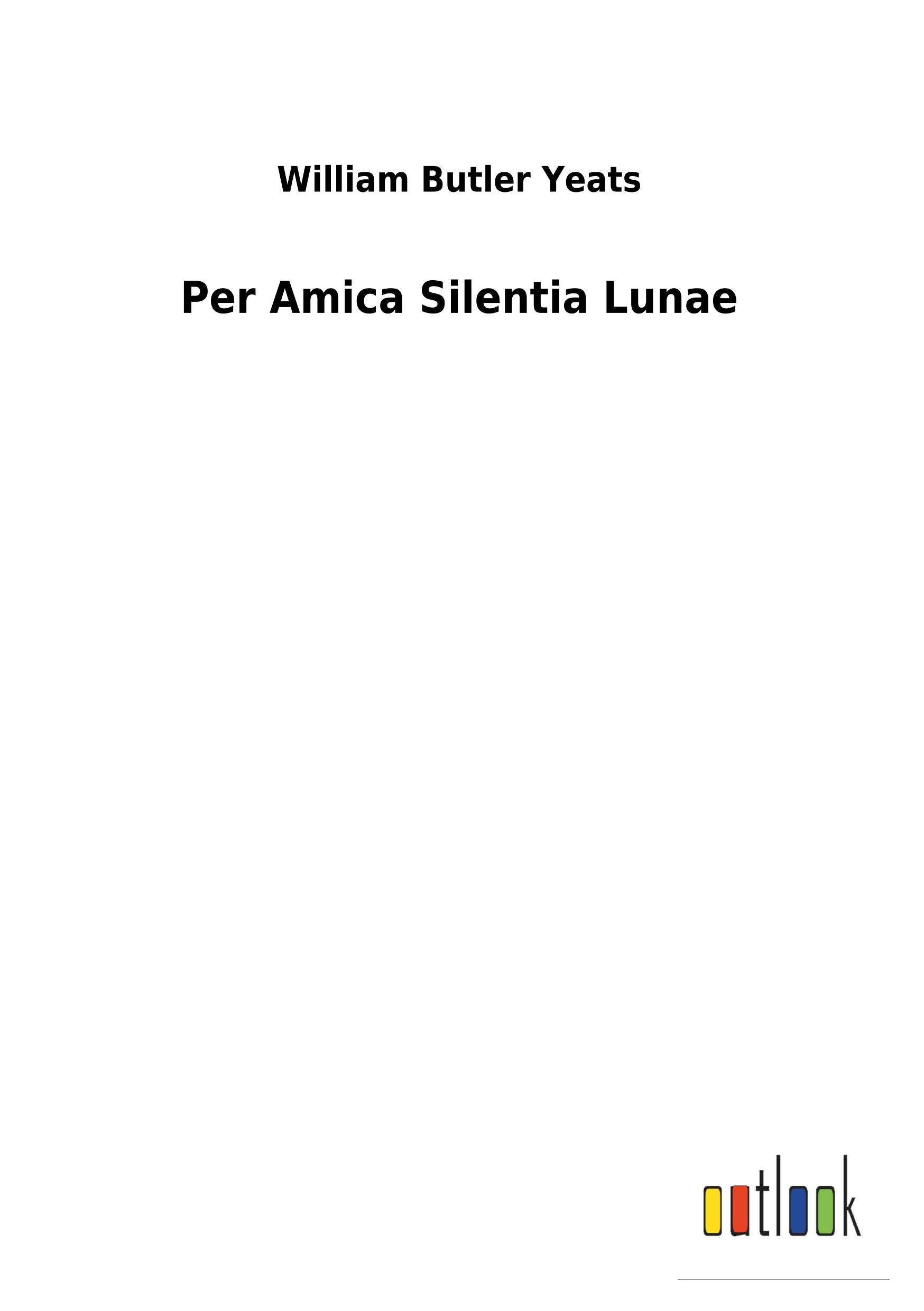 Vorderes Coverbild Per Amica Silentia Lunae