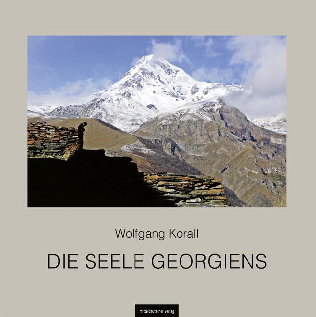 Vorderes Coverbild Die Seele Georgiens