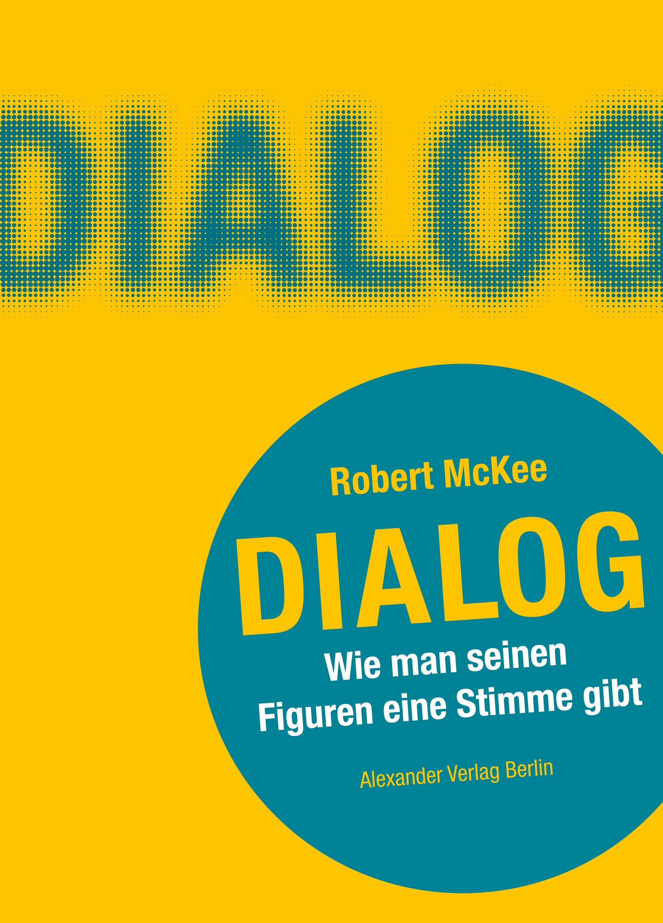 Vorderes Coverbild DIALOG. Wie man seinen Figuren eine Stimme gibt