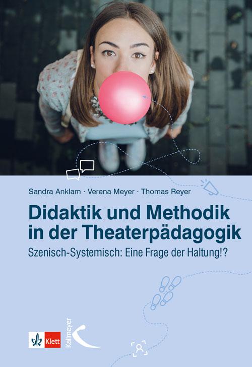 Vorderes Coverbild Didaktik und Methodik in der Theaterpädagogik