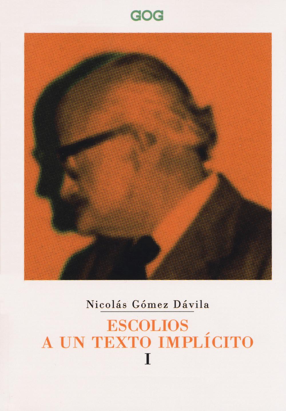 Vorderes Coverbild Gómez Dávila, N: Escolios a un texto implícito. Ediz. italia