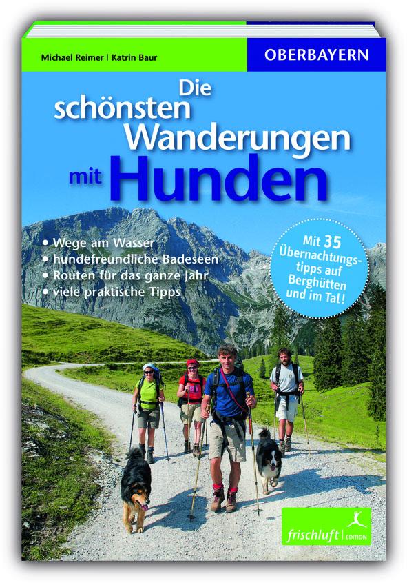 Vorderes Coverbild Die schönsten Wanderungen mit Hunden