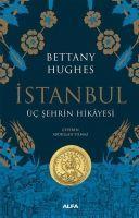 Vorderes Coverbild Istanbul - Üc Sehrin Hikayesi Ciltli