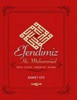 Vorderes Coverbild Efendimiz Hz. Muhammed Soyu Ailesi, Yasantisi, Ahlaki