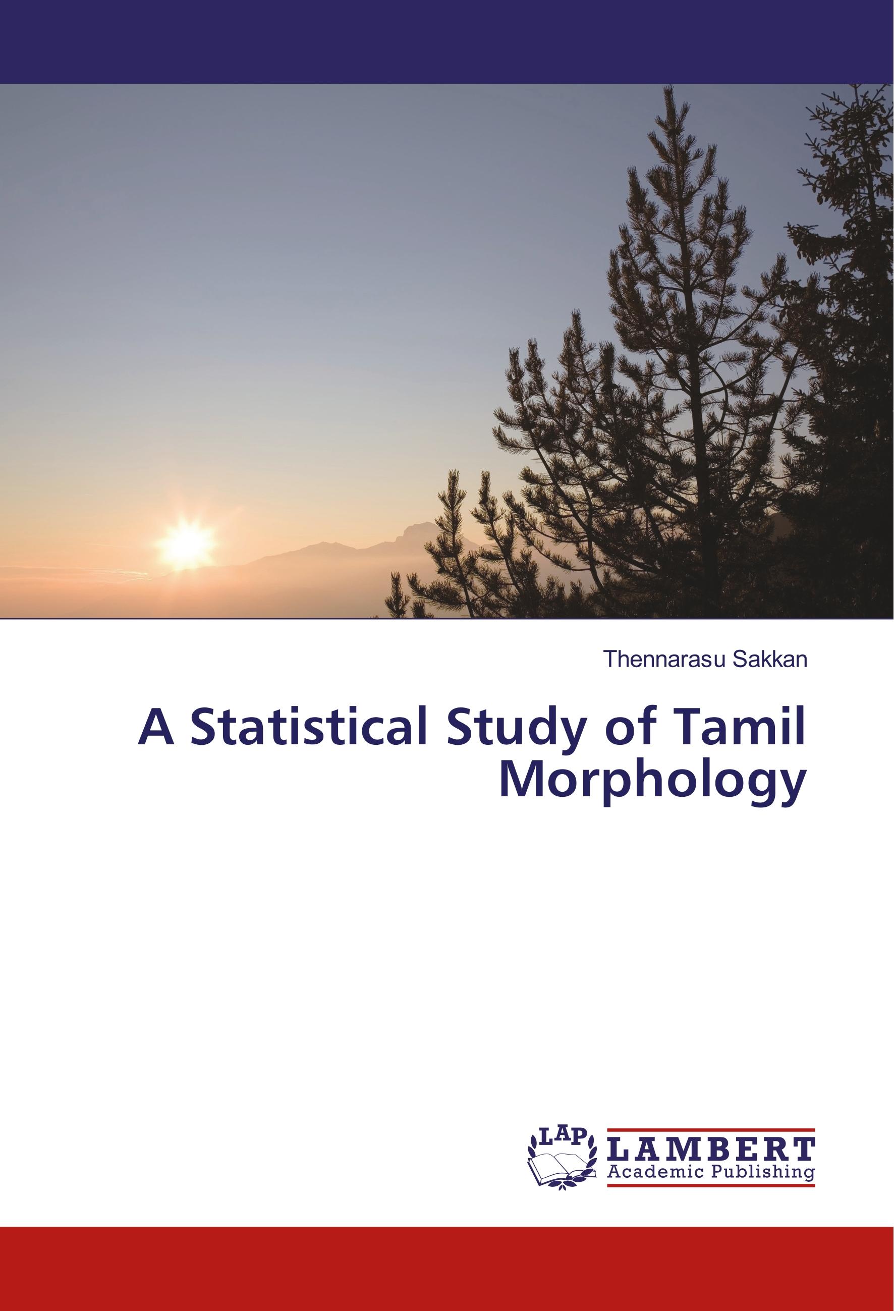 Vorderes Coverbild A Statistical Study of Tamil Morphology