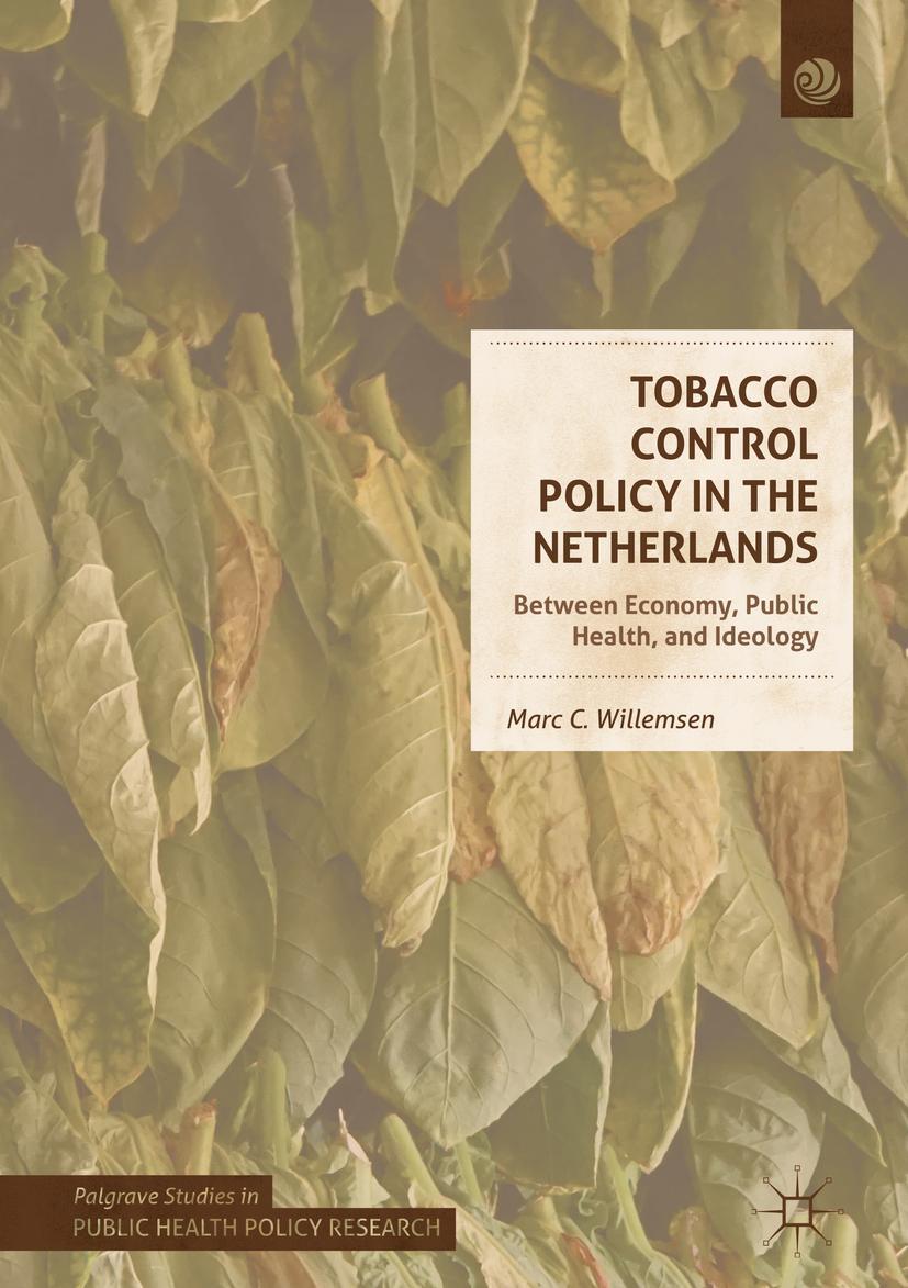 Vorderes Coverbild Tobacco Control Policy in the Netherlands