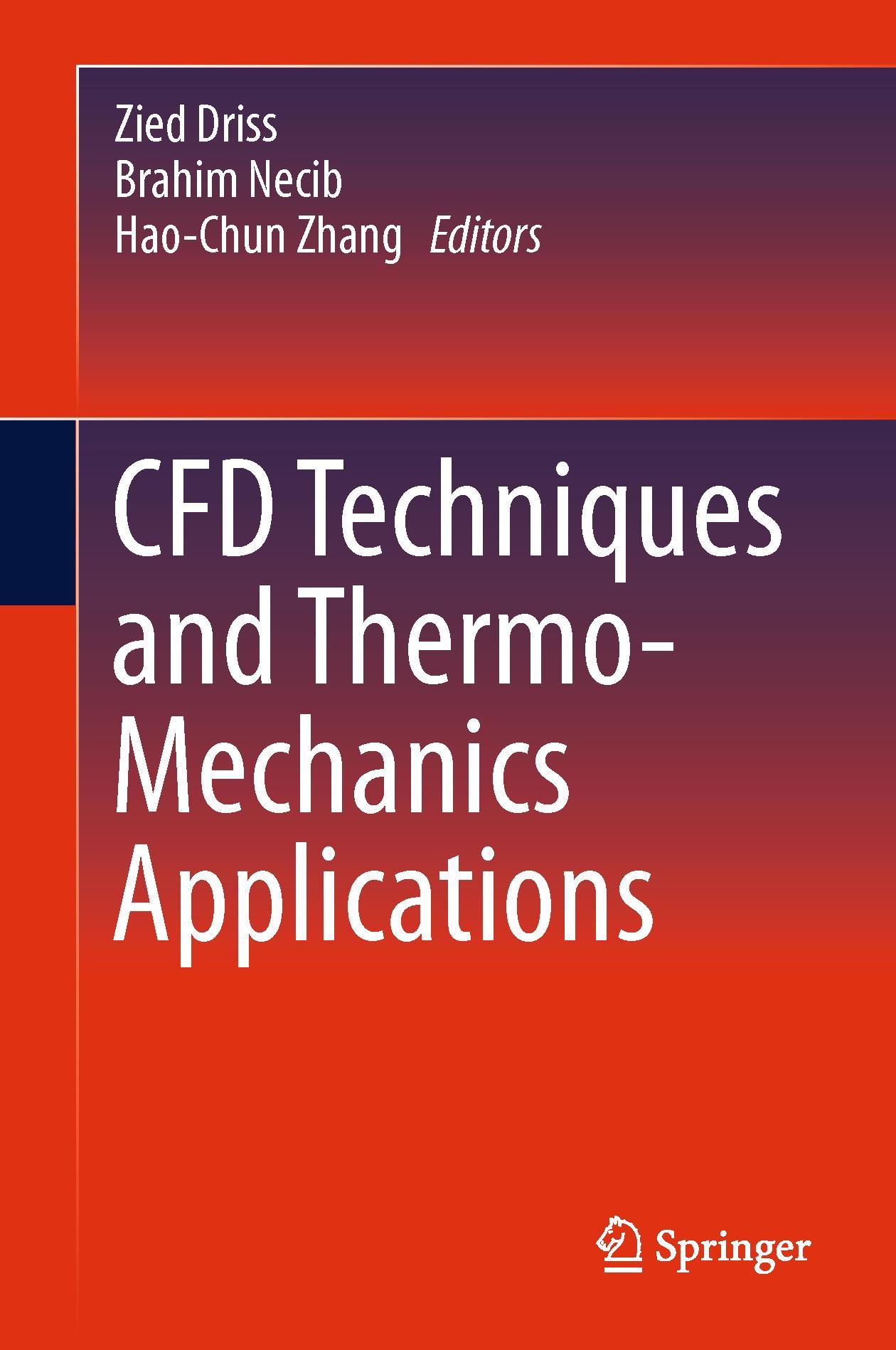 Vorderes Coverbild CFD Techniques and Thermo-Mechanics Applications