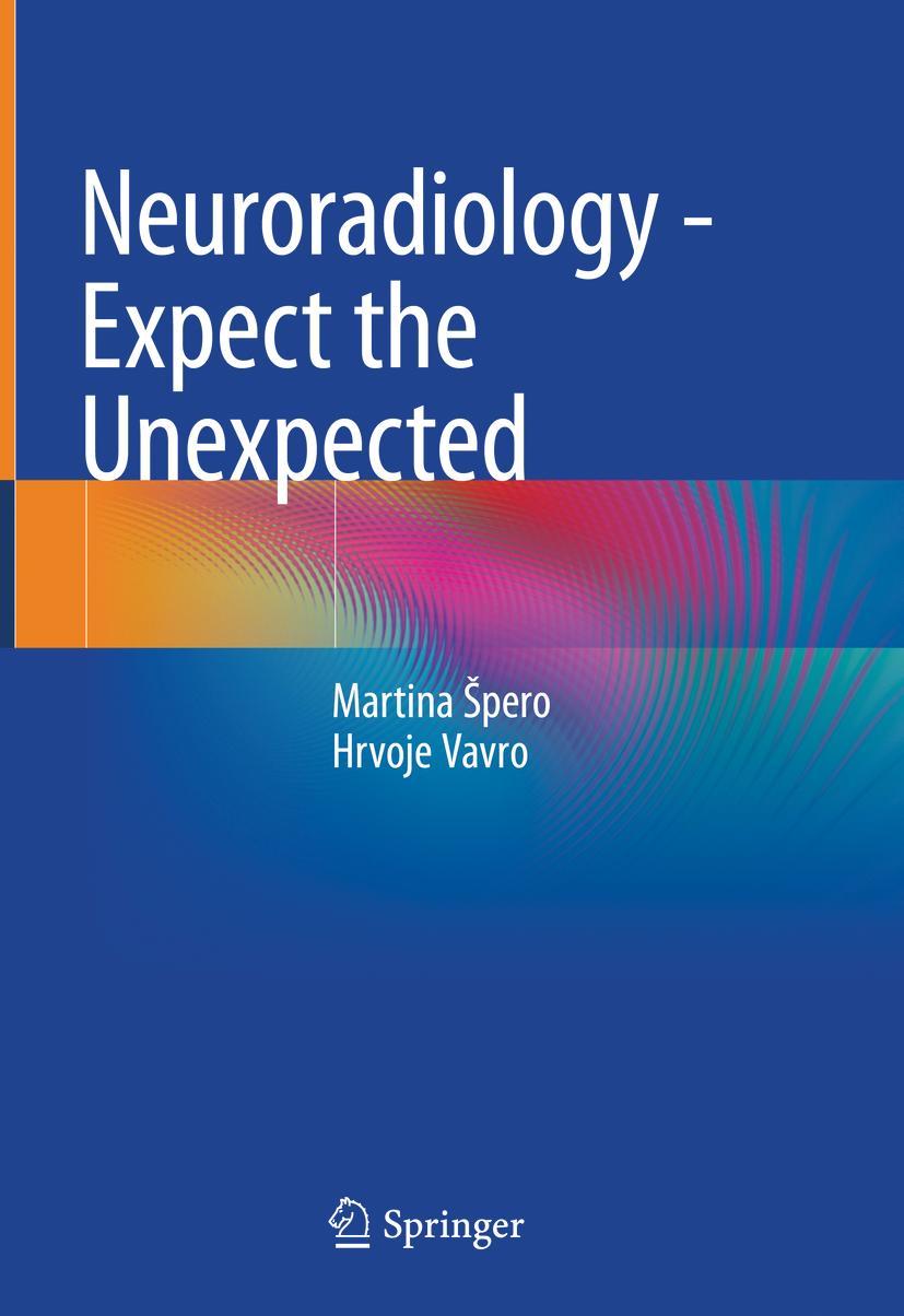 Vorderes Coverbild Neuroradiology - Expect the Unexpected
