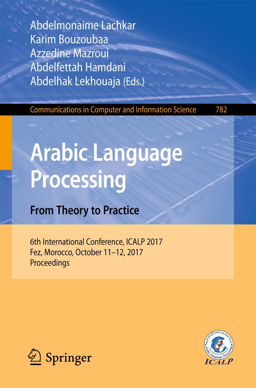 Vorderes Coverbild Arabic Language Processing: From Theory to Practice