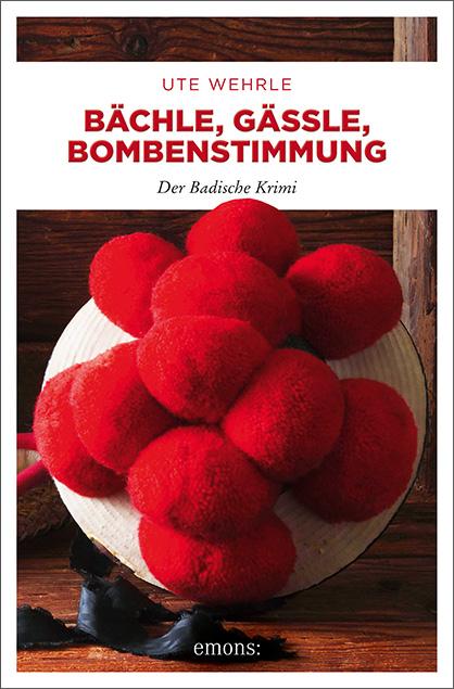 Vorderes Coverbild Bächle, Gässle, Bombenstimmung