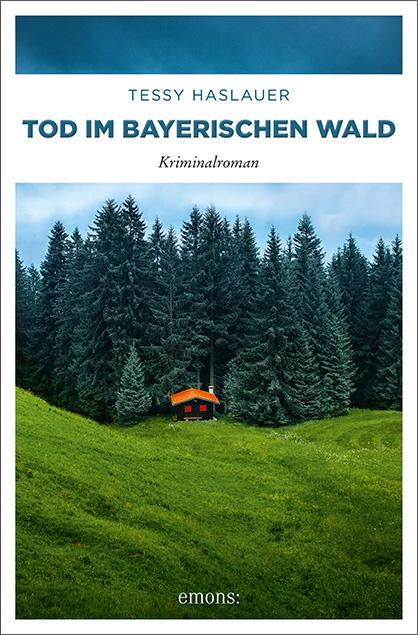 Vorderes Coverbild Tod im Bayerischen Wald