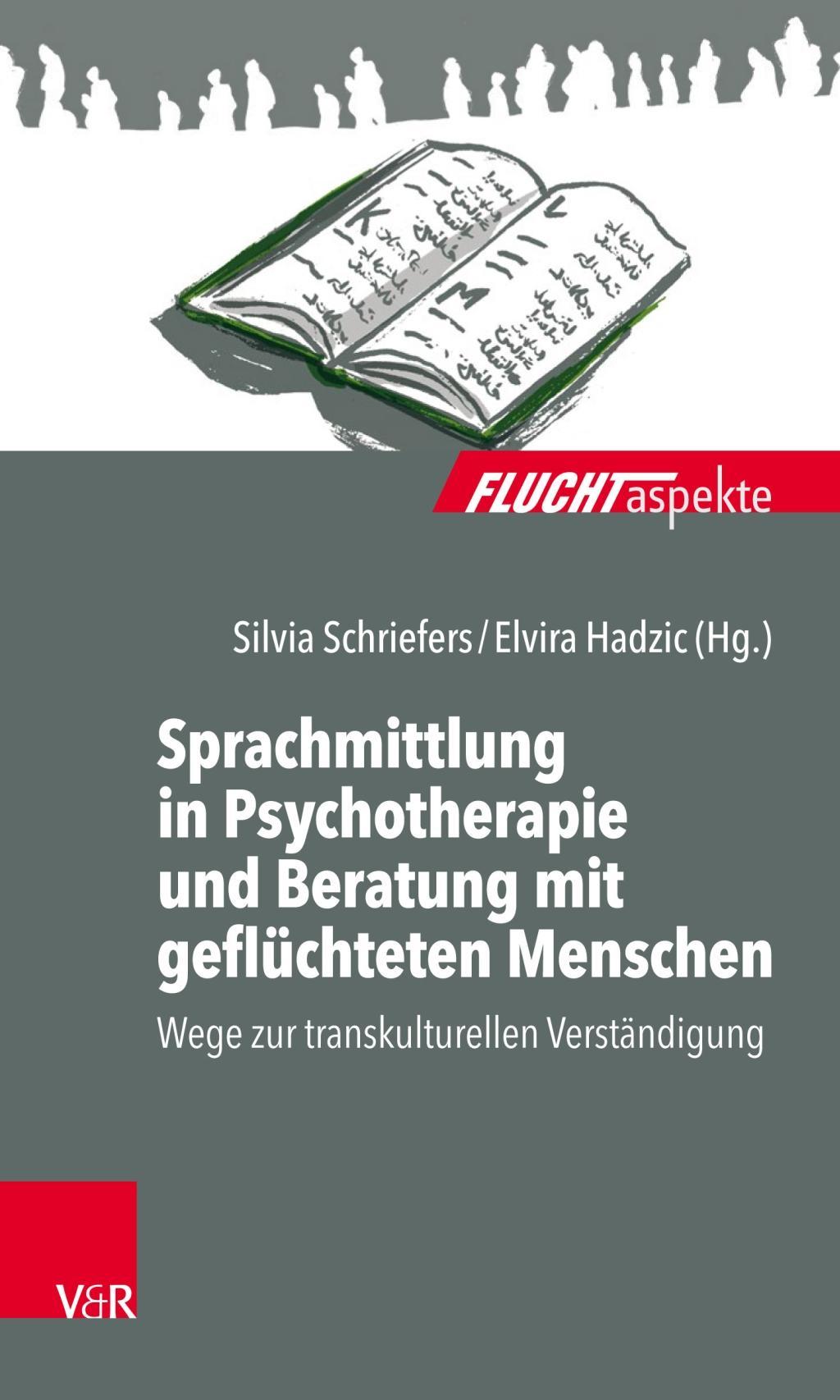Vorderes Coverbild Sprachmittlung in Psychotherapie und Beratung mit geflüchteten Menschen