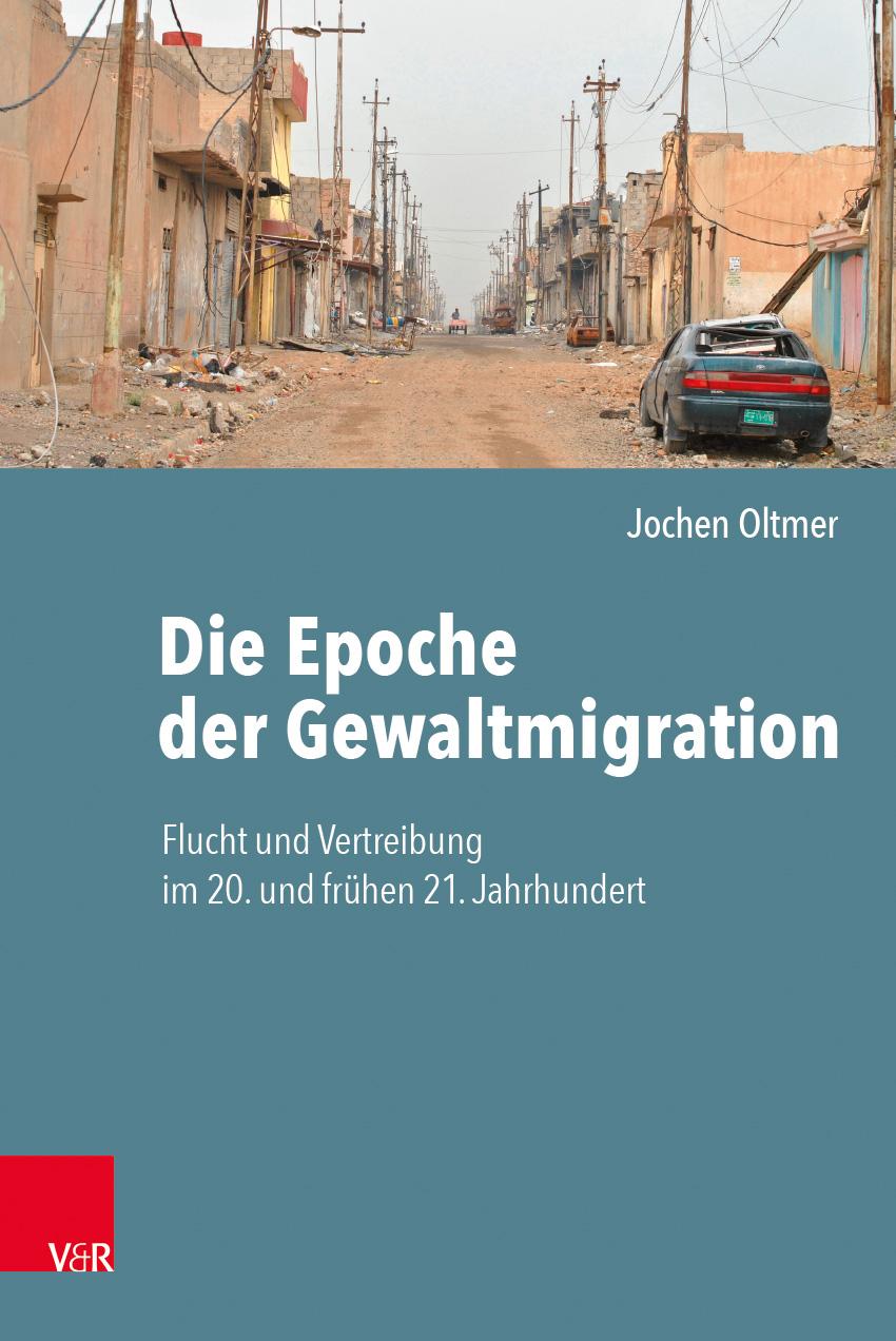 Vorderes Coverbild Die Epoche der Gewaltmigration