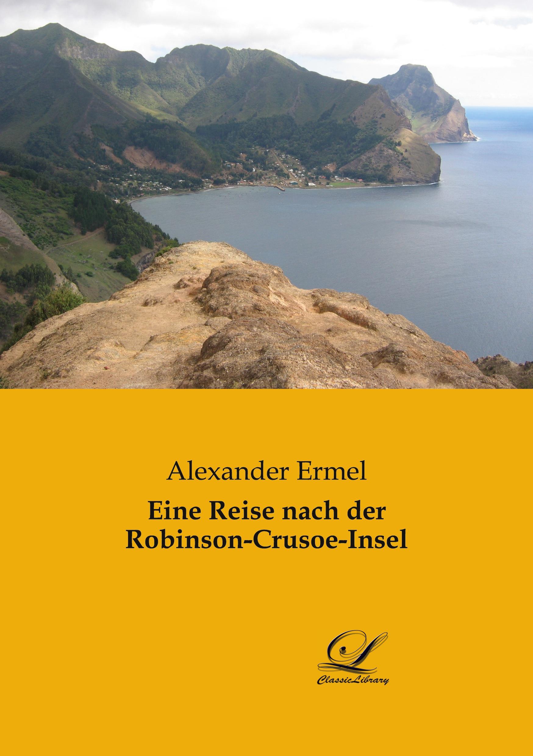 Vorderes Coverbild Eine Reise nach der Robinson-Crusoe-Insel