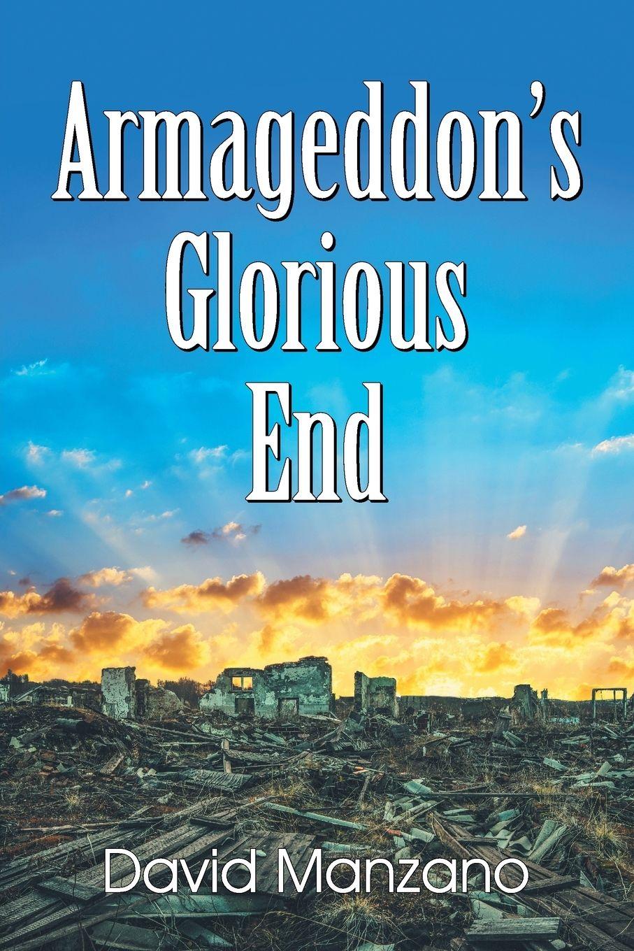 Vorderes Coverbild Armageddon's Glorious End