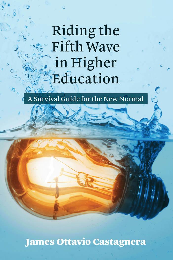 Vorderes Coverbild Riding the Fifth Wave in Higher Education