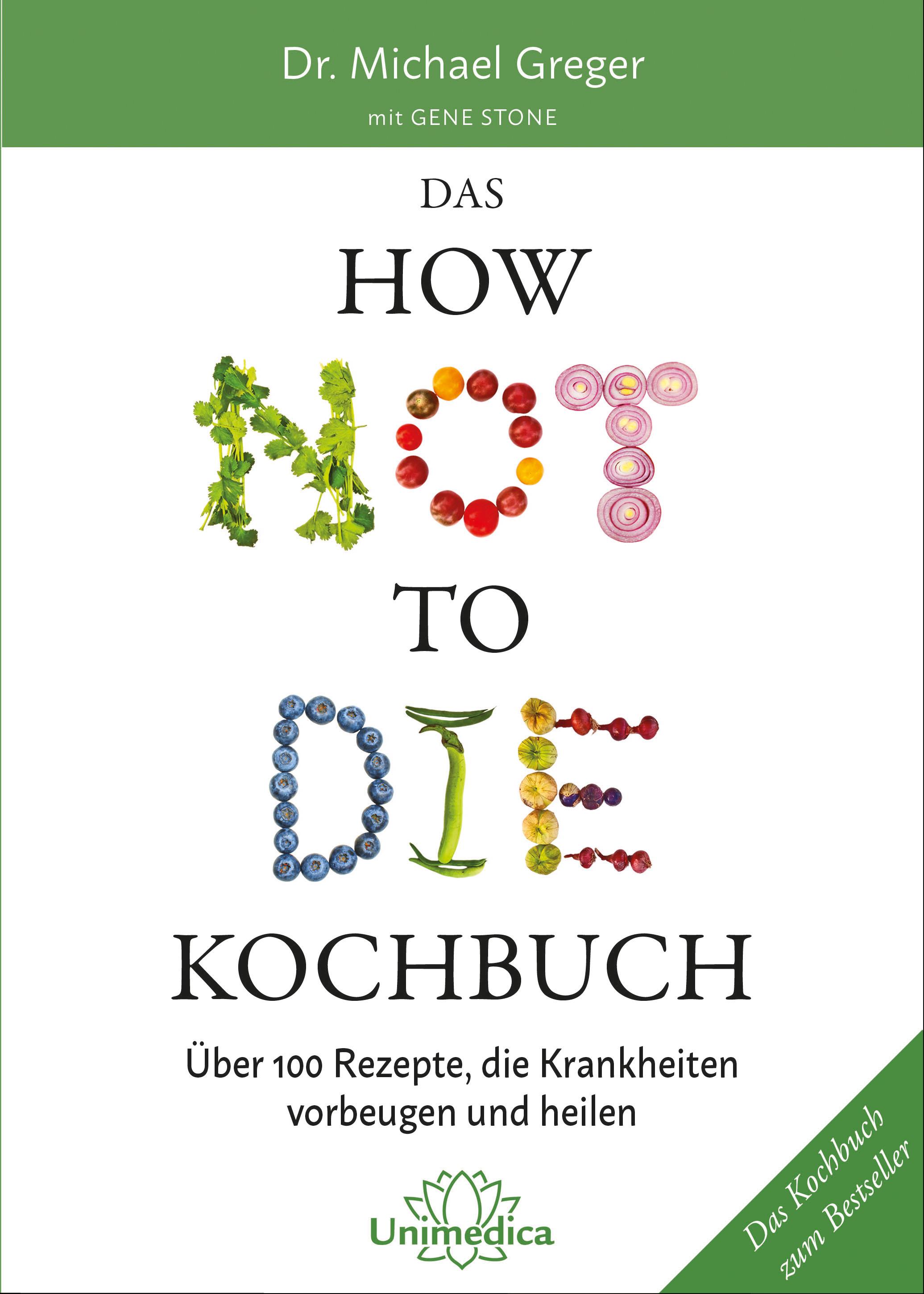 Vorderes Coverbild Das HOW NOT TO DIE Kochbuch