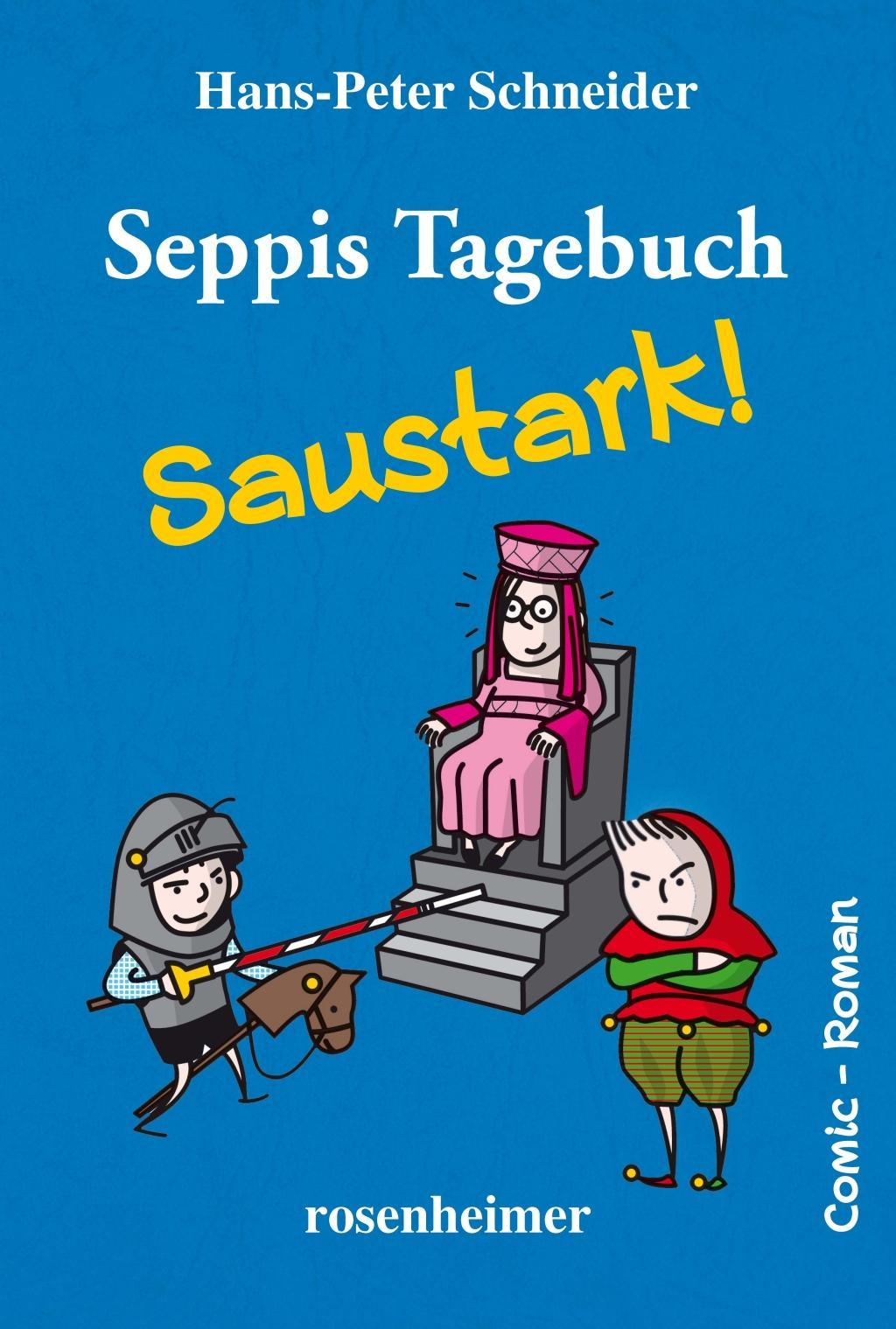 Vorderes Coverbild Seppis Tagebuch - Saustark