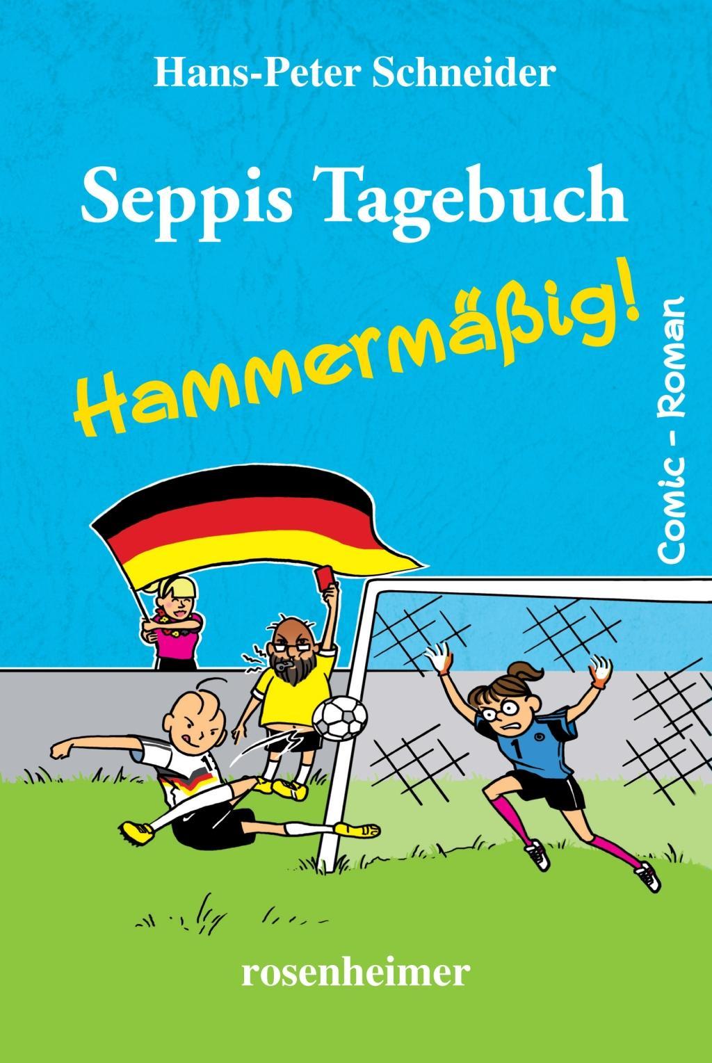 Vorderes Coverbild Seppis Tagebuch - Hammermäßig!