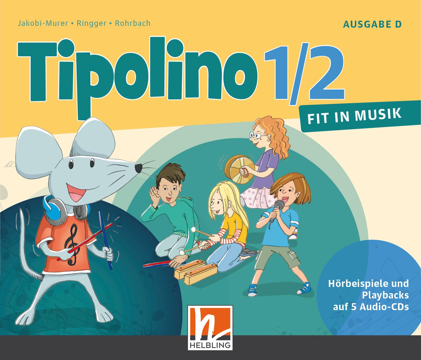 Vorderes Coverbild Tipolino 1/2 - Fit in Musik. Audio-CDs. Ausgabe D